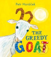 The Greedy Goat - Petr Horáček - kniha z kategorie Pohádky