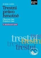 Trestní právo hmotné - autorů kolektiv, Jiří Jelínek
