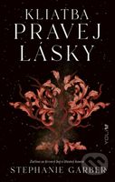 Kliatba pravej lásky (Začína sa krvavý boj o šťastný koniec)