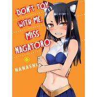 Manga Vertical Inc. Don't Toy With Me, Miss Nagatoro 06