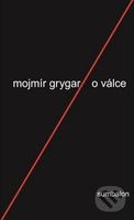 O válce - Mojmír Grygar - kniha z kategorie Eseje, úvahy a glosy