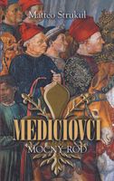 Mocný rod - Matteo Strukul - kniha z kategorie Společenská beletrie
