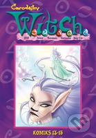 W.I.T.C.H. Komiks 13-15 - kniha z kategorie Pohádky