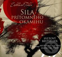 Sila prítomného okamihu (6 kusov CD) - Eckhard Tolle - audiokniha z kategorie Filozofie