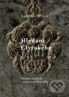Hledání Čtyřokého (Detektivní román z doby třicetileté války) - kniha z kategorie Beletrie