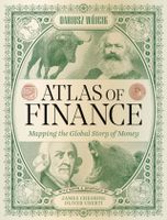 Atlas of Finance – Mapping the Global Story of Money