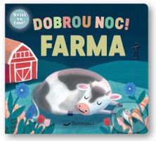 Dobrou noc! Farma (Svítí ve tmě!) - Jean Claude - kniha z kategorie Pro děti