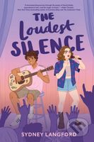 The Loudest Silence - Sydney Langford - kniha z kategorie Pro děti