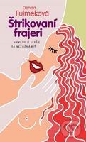 Štrikovaní frajeri (Niekedy je lepšie sa nezoznámiť) - kniha z kategorie Romantika