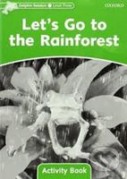 Dolphin Readers 3: Let´s Go to the Rainforest Activity Book - kniha z kategorie 1. stupeň
