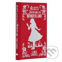 Alice's Adventures In Wonderland - John Tenniel (ilustrátor), Lewis Carroll