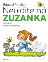 Neviditelná Zuzanka - Eduard Petiška, Helena Zmatlíková (ilustrácie) - kniha z kategorie Pro děti