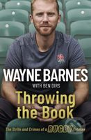Throwing the Book - Ben Dirs, Wayne Barnes - kniha z kategorie Sport