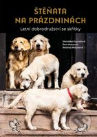 Štěňata na prázdninách - Veronika Souralová, Dan Materna (ilustrátor) - kniha z kategorie Beletrie pro děti