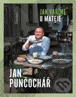 Jak vaříme u Matěje - Jan Punčochář - kniha z kategorie Národní kuchyně