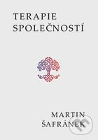 Terapie společností - Martin Šafránek - kniha z kategorie Psychologie