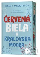 Červená, biela a kráľovská modrá (Skutočná láska nie je vždy diplomatická)