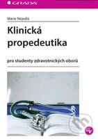 Klinická propedeutika (Pro studenty zdravotnických oborů) - kniha z kategorie Medicína