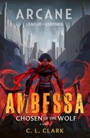 Ambessa: Chosen of the Wolf