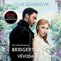 Vévoda a já - Julia Quinn - audiokniha z kategorie Společenská beletrie