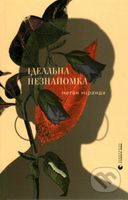 Idealʹna neznayomka - Megan Miranda - kniha z kategorie Thrillery