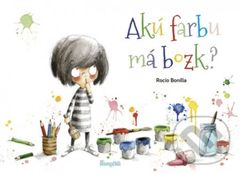 Akú farbu má bozk? - Rocio Bonilla - kniha z kategorie Beletrie pro děti