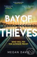 Bay of Thieves (Immerse yourself in the sun-soaked Sunday Times Thriller of the Month) - kniha z kategorie Detektivky, thrillery a horory