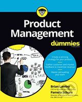 Product Management For Dummies - Brian Lawley, Pamela Schure - kniha z kategorie Management
