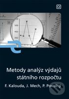 Metody analýz výdajů státního rozpočtu - František Kalouda a kolektiv - kniha z kategorie Finance