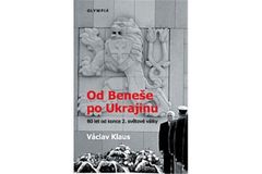 Od Beneše po Ukrajinu