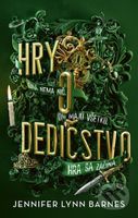 Hry o dedičstvo (Ona nemá nič. Oni majú všetko. Hra sa začína.) - kniha z kategorie Beletrie pro děti