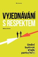 Vyjednávání s respektem - Melissa Davies - kniha z kategorie Marketingová komunikace