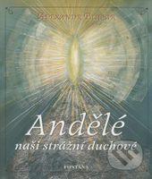 Andělé (Naši strážní duchové) - Alexandr Placar - kniha z kategorie Magie a okultismus