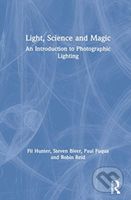 Light — Science & Magic (An Introduction to Photographic Lighting) - kniha z kategorie Umění, design a architektura