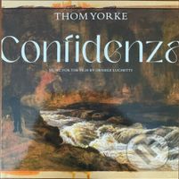 Thom Yorke:  Confidenza / Cream - Thom Yorke