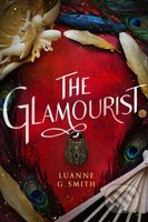 The Glamourist (The Vine Witch, 2) - G. Luanne Smith