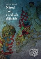 Národ a stát v českých dějinách - Václav Ryneš - kniha z kategorie Historie