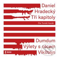 Tři kapitoly - Daniel Hradecký - audiokniha z kategorie Společenská beletrie