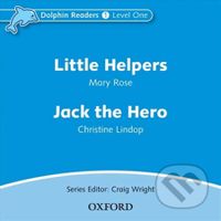 Dolphin Readers 1: Little Helpers / Jack the Hero Audio CD - audiokniha z kategorie 1. stupeň