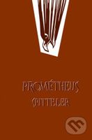 Prométheus Spitteler - Karl Spitteler - kniha z kategorie Životopisy
