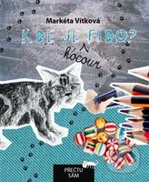 Kde je Fido? - Markéta Vítková - kniha z kategorie Beletrie pro děti