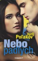 Nebo padlých - Jurij Poľakov - kniha z kategorie Společenská beletrie