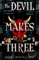 The Devil Makes Three - Tori Bovalino - kniha z kategorie Beletrie pro děti
