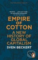 Empire of Cotton (A New History of Global Capitalism) - kniha z kategorie Odborné a naučné