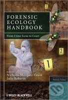 Forensic Ecology Handbook (From Crime Scene to Court) - kniha z kategorie Odborné a naučné
