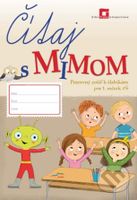 Čítaj s Mimom (Pracovný zošit k šlabikáru pre 1. ročník ŽŠ) - kniha z kategorie 1. stupeň