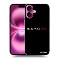 Silikónový čierny obal pre Apple iPhone 16 - Do it. With love.