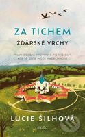Za tichem - Žďárské vrchy - Lucie Šilhová - kniha z kategorie Beletrie