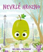 Nevrlé hrozno - Jory John, Pete Oswald (ilustrátor) - kniha z kategorie Naučné knihy