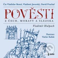 Pověsti z Čech, Moravy a Slezska - Vladimír Hulpach - audiokniha z kategorie Pro děti